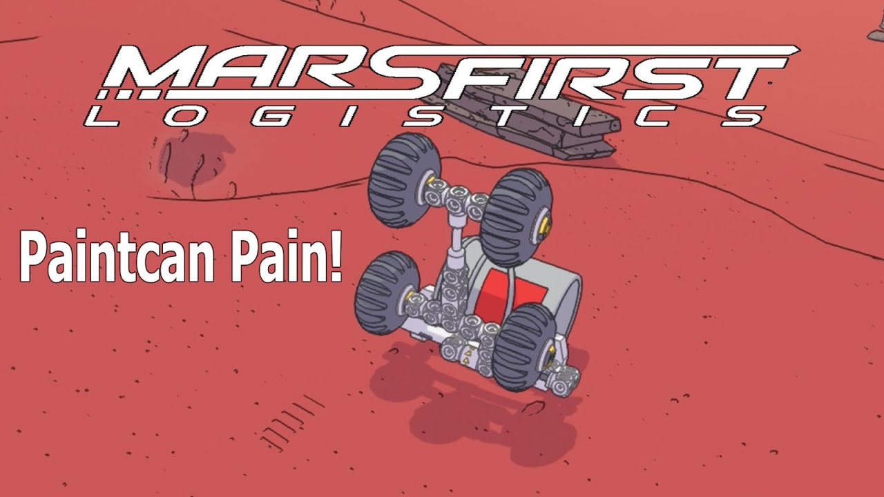 Mars First Logistics: Paint can Pain!