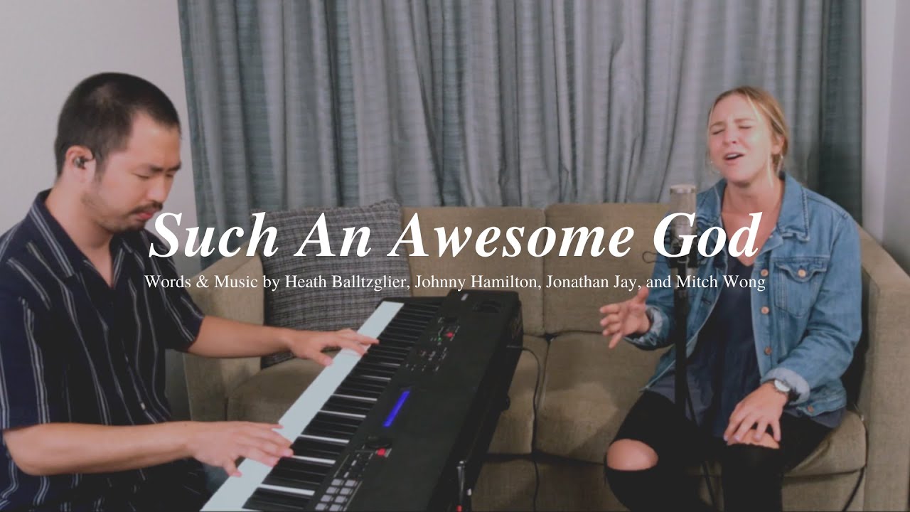 Such An Awesome God | Worship Cover (ft. Sammy Belgum)