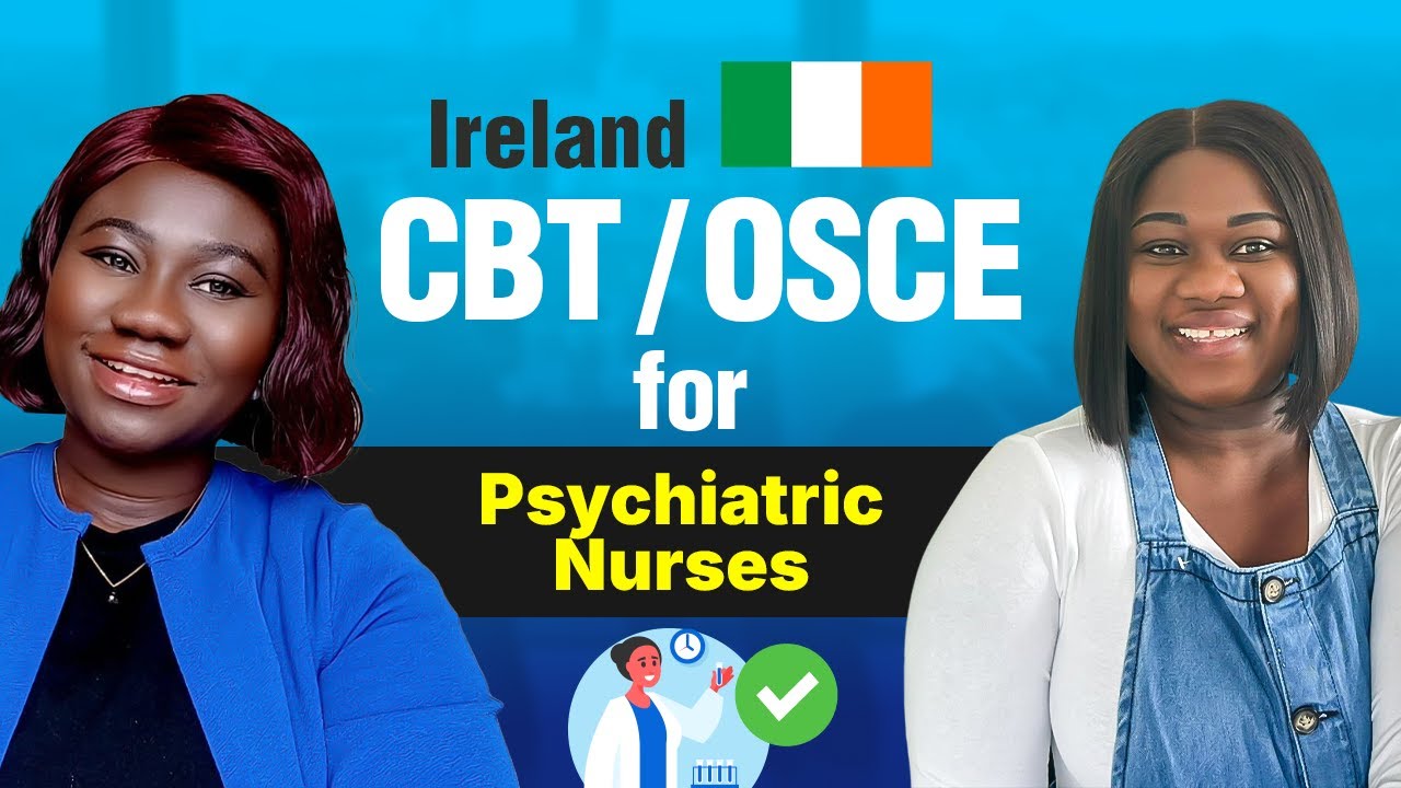How to Pass Ireland CBT & OSCE Exams | Step-by-Step Guide for Nurses @Nurse_Abena