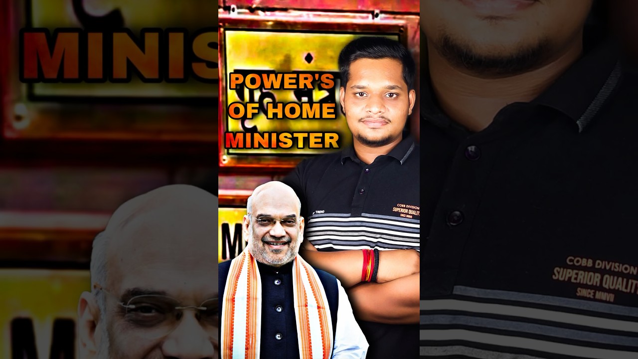 Roles and Responsibilities of Home Minister| Power's and Work's of a Indian Home Minister|#amitshah