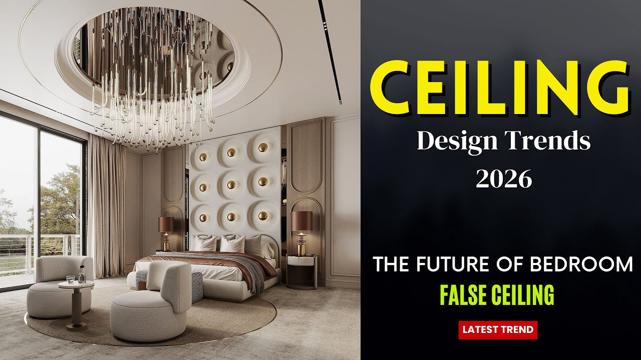 The Future of Bedroom Design: 2026 False Ceiling Trends | Ceiling Design Bedroom | False Ceiling