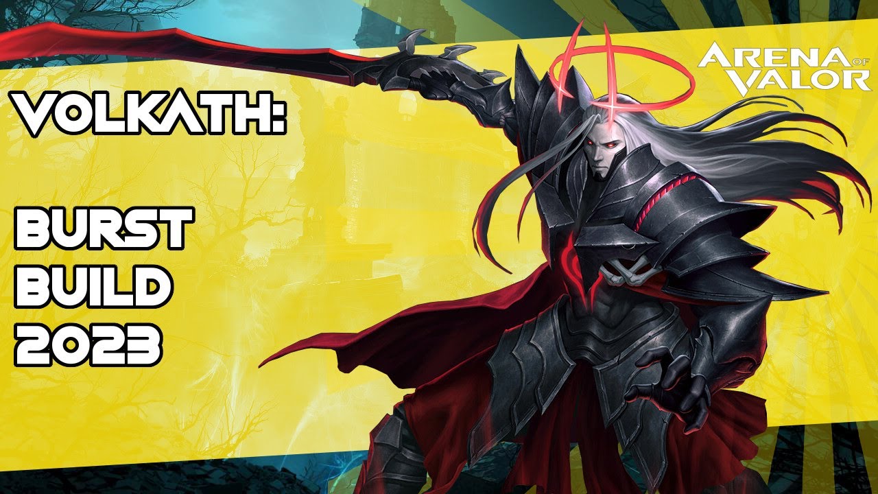 VOLKATH: Burst Build 2023 | Arena of Valor / AoV / RoV / Liên Quân
