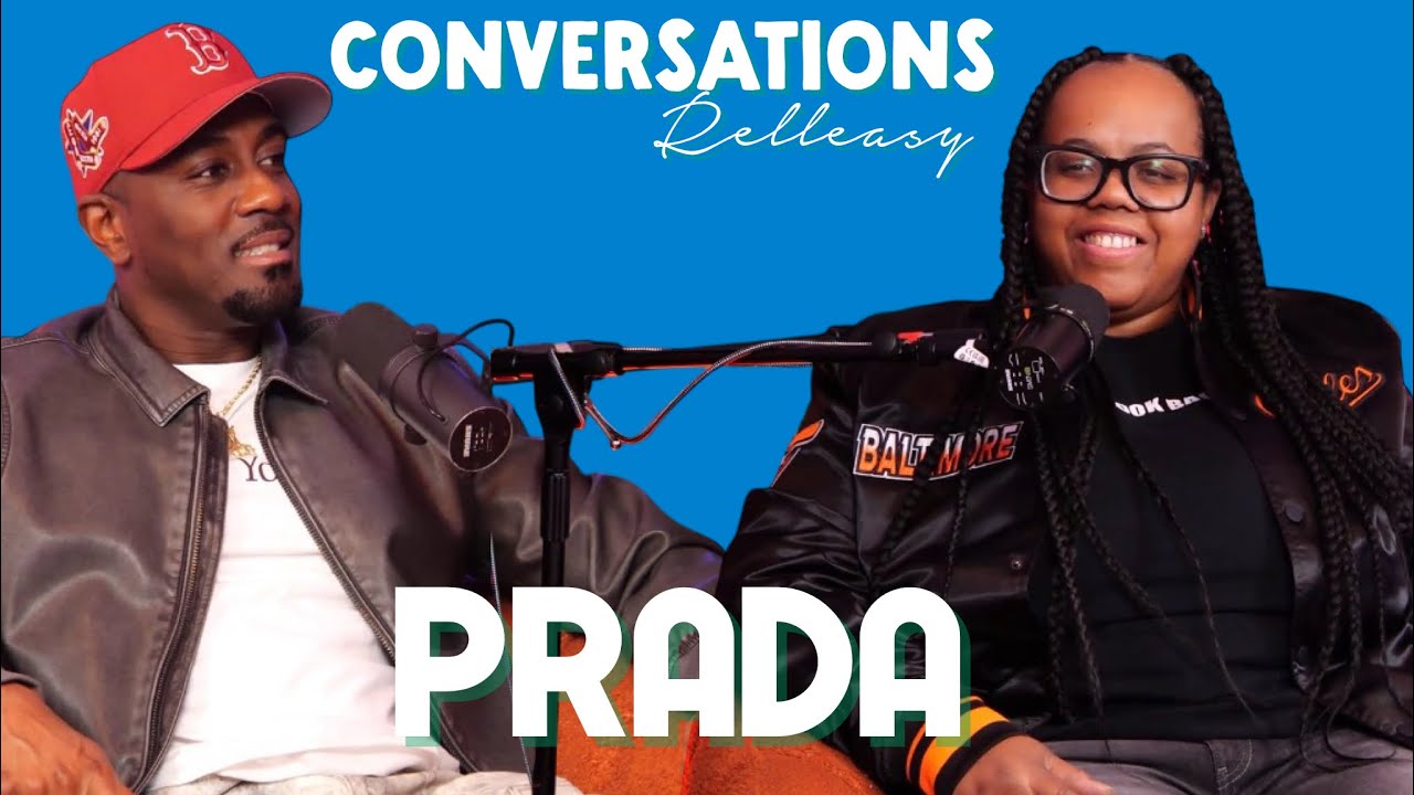 Conversations With Relleasy: Prada 