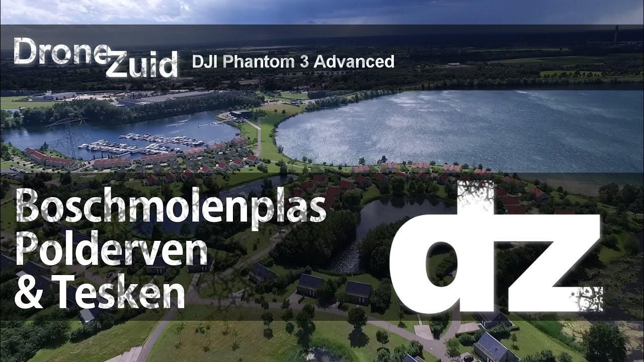 DJI Phantom 3 Advanced - Boschmolenplas, Polderven & Tesken