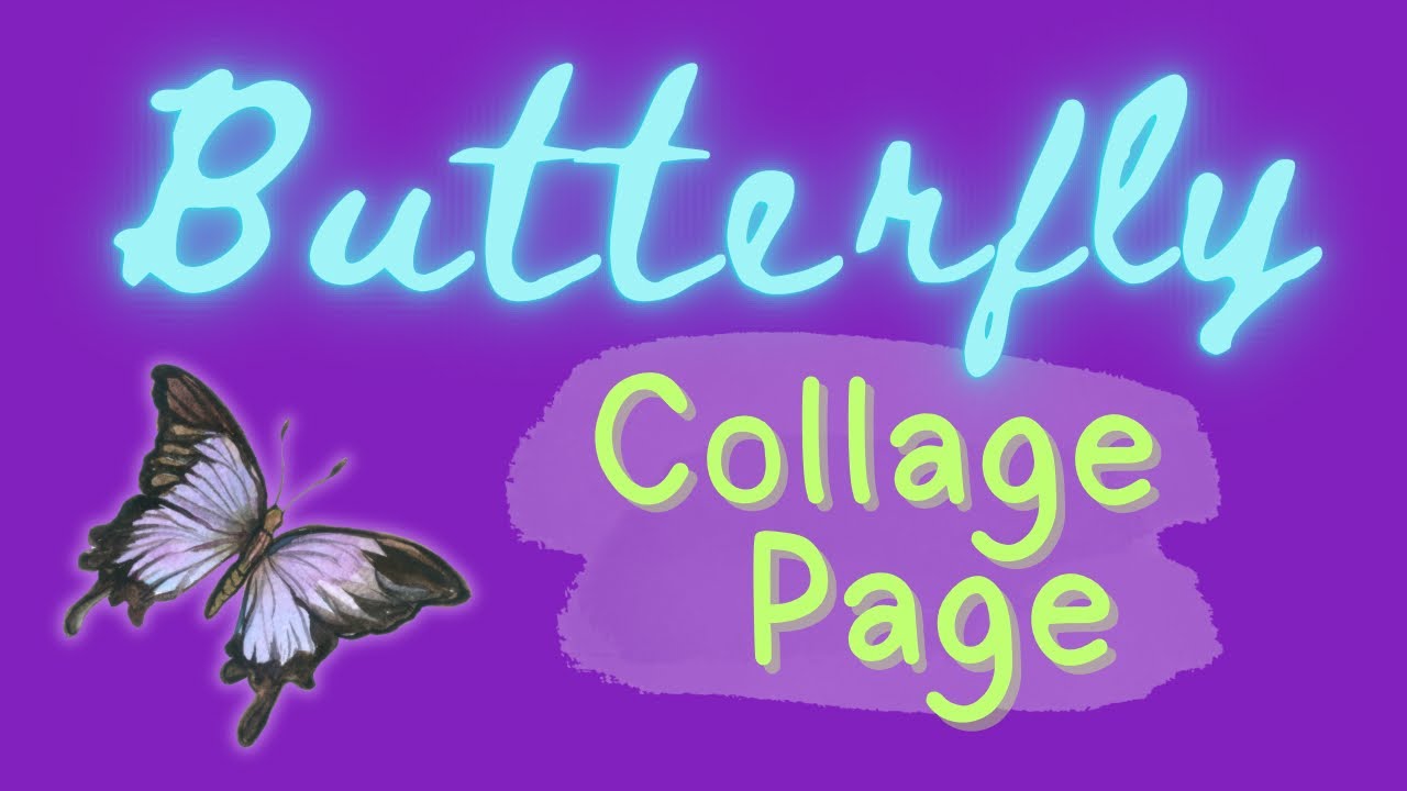 Butterfly Collage 