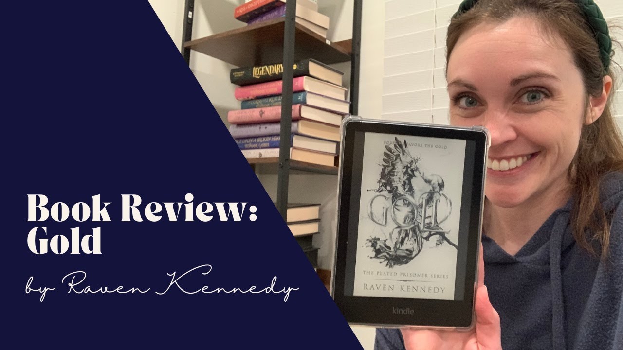 Fantasy Romance Book Review - Gold by Raven Kennedy (Book 5 in The Plated Prisoner Series)