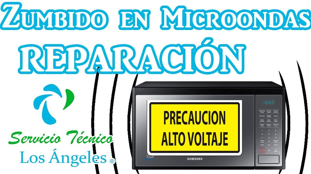 Mi microondas hace mucho ruido/NO CALIENTA Reparación.