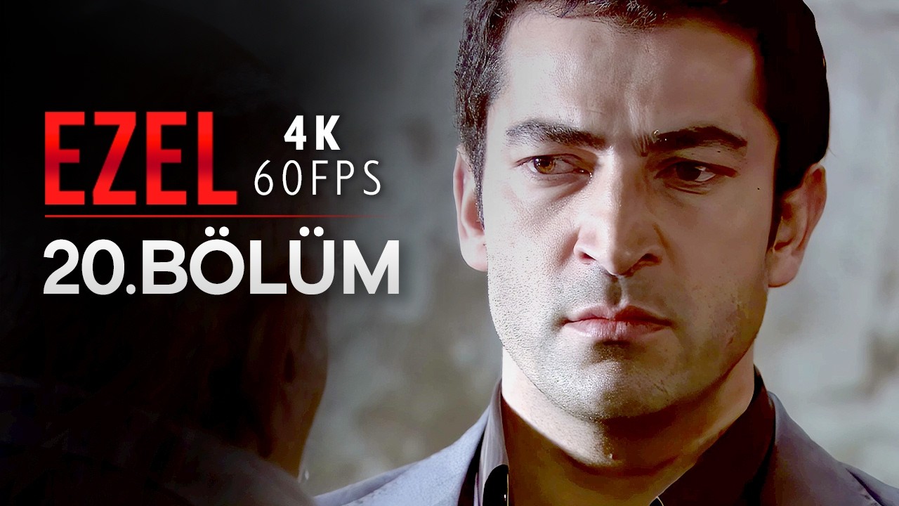 Ezel 20. B&ouml;l&uuml;m | 4K 60 FPS