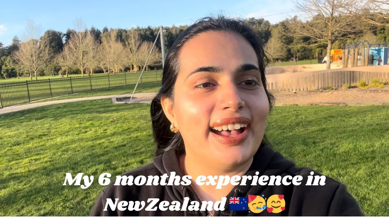 My 6 months experience in New Zealand 🇳🇿🥳🥰 #newzealand #experience