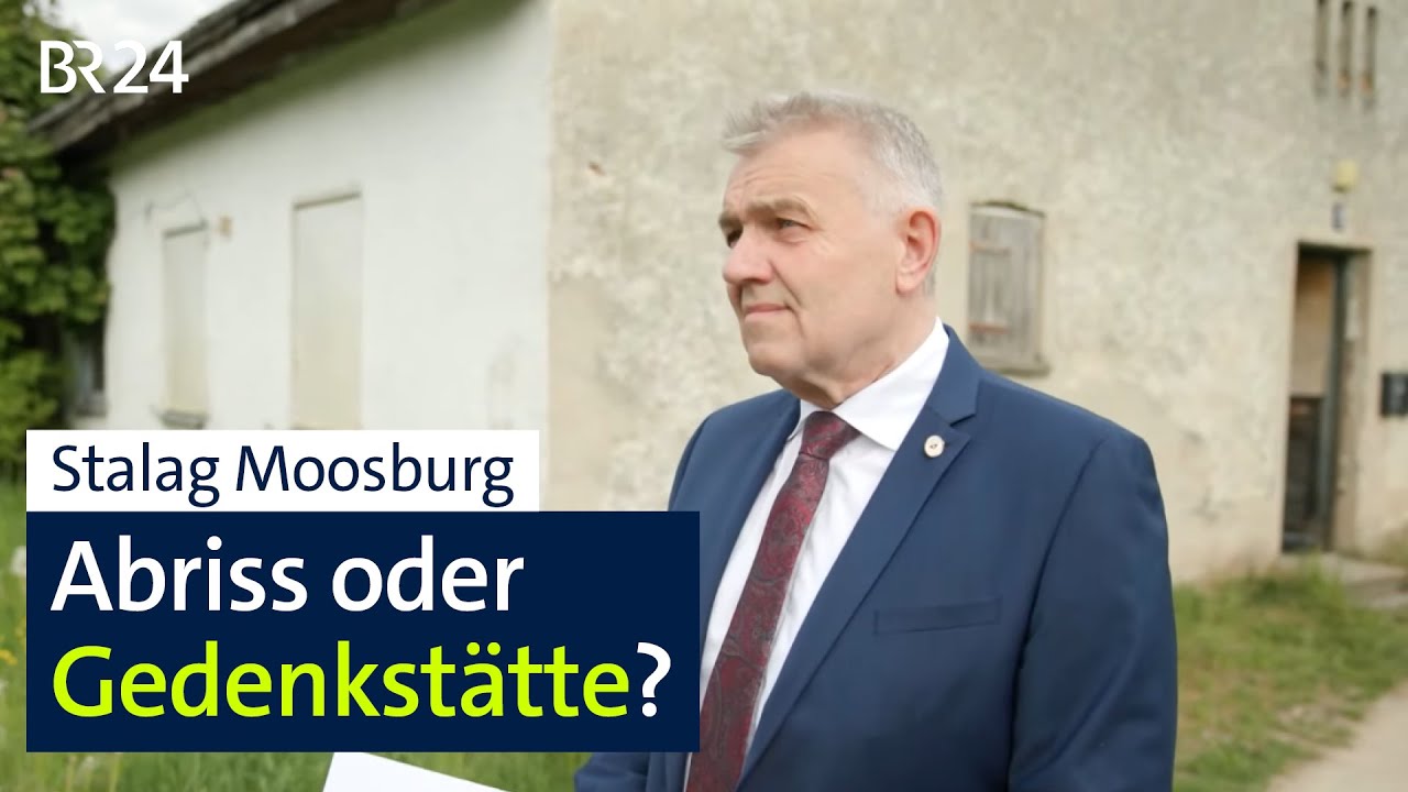Soll man das Kriegsgefangenenlager Stalag Moosburg abrei&szlig;en oder erhalten? | Abendschau | BR24