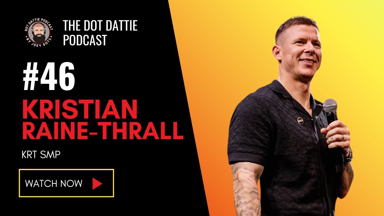 Dot Dattie Podcast #46 - Kristian Raine-Thrall - KRT SMP
