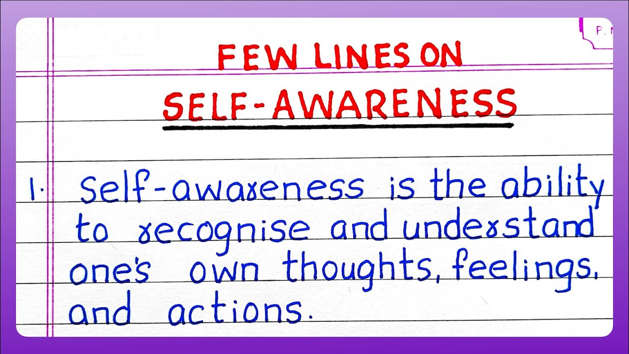 Few Lines on SELF AWARENESS | 10 Lines on SELF AWARENESS