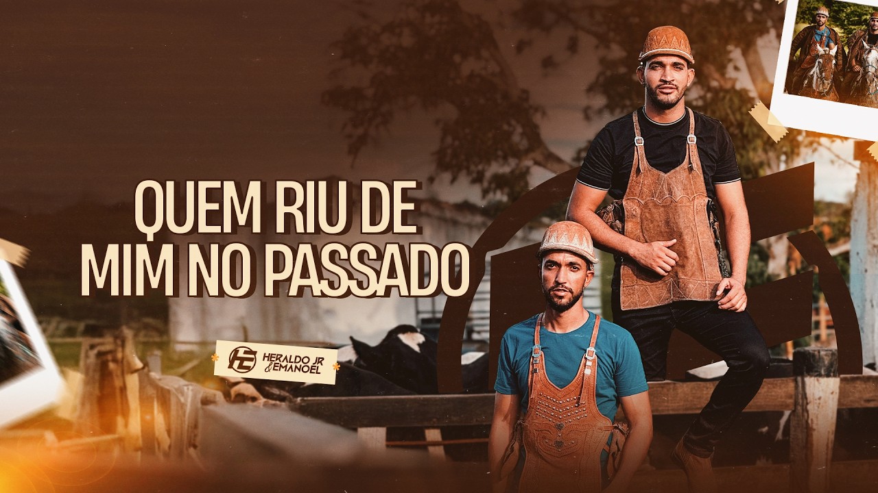 Heraldo Jr e Emanoel - Quem Riu de Mim no Passado (CD As Lendas das Vaquejadas)