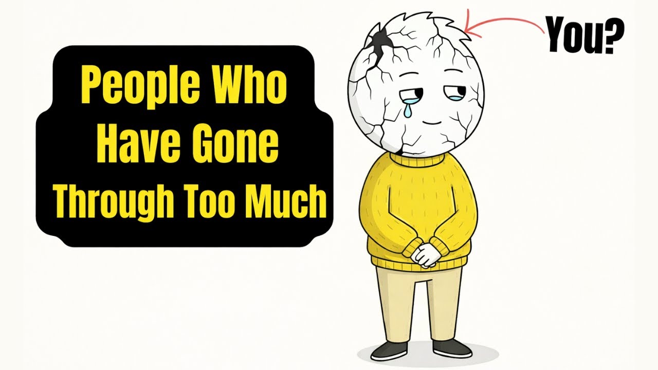 Psychology of People Who Have Gone Through Too Much