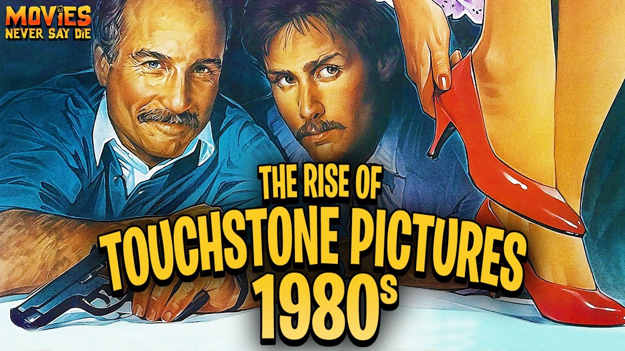 The Forgotten Legacy of Touchstone Pictures: The 1980s (FULL SERIES)