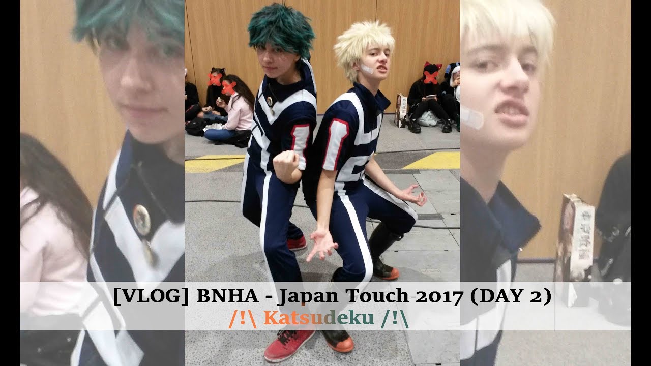 VLOG | BNHA  - Japan Touch 2017 (DAY 2)