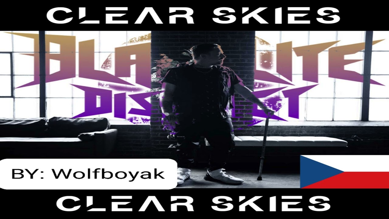 Jasn&aacute; obloha CZ Dabing (Clear skies - Blacklite District)