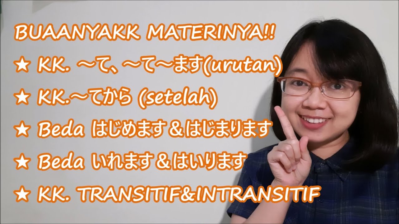 Bab 16 Bagian 1 - Minna no Nihongo Basic I