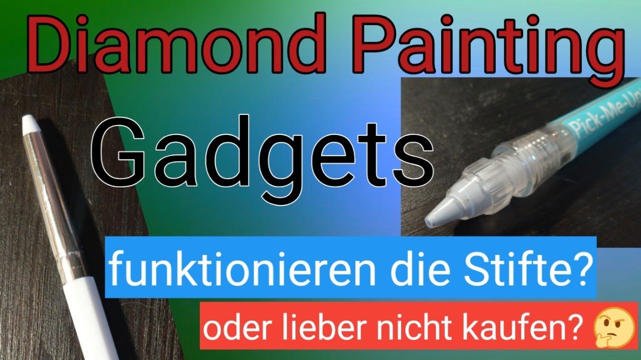 Diamond Painting Gadgets #2 - Stifte ohne Wachs