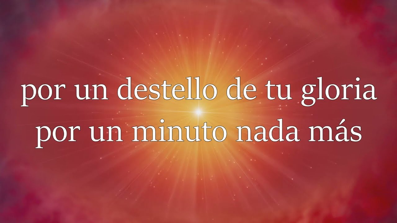 Por un destello de tu gloria | Centro Vida | LETRA