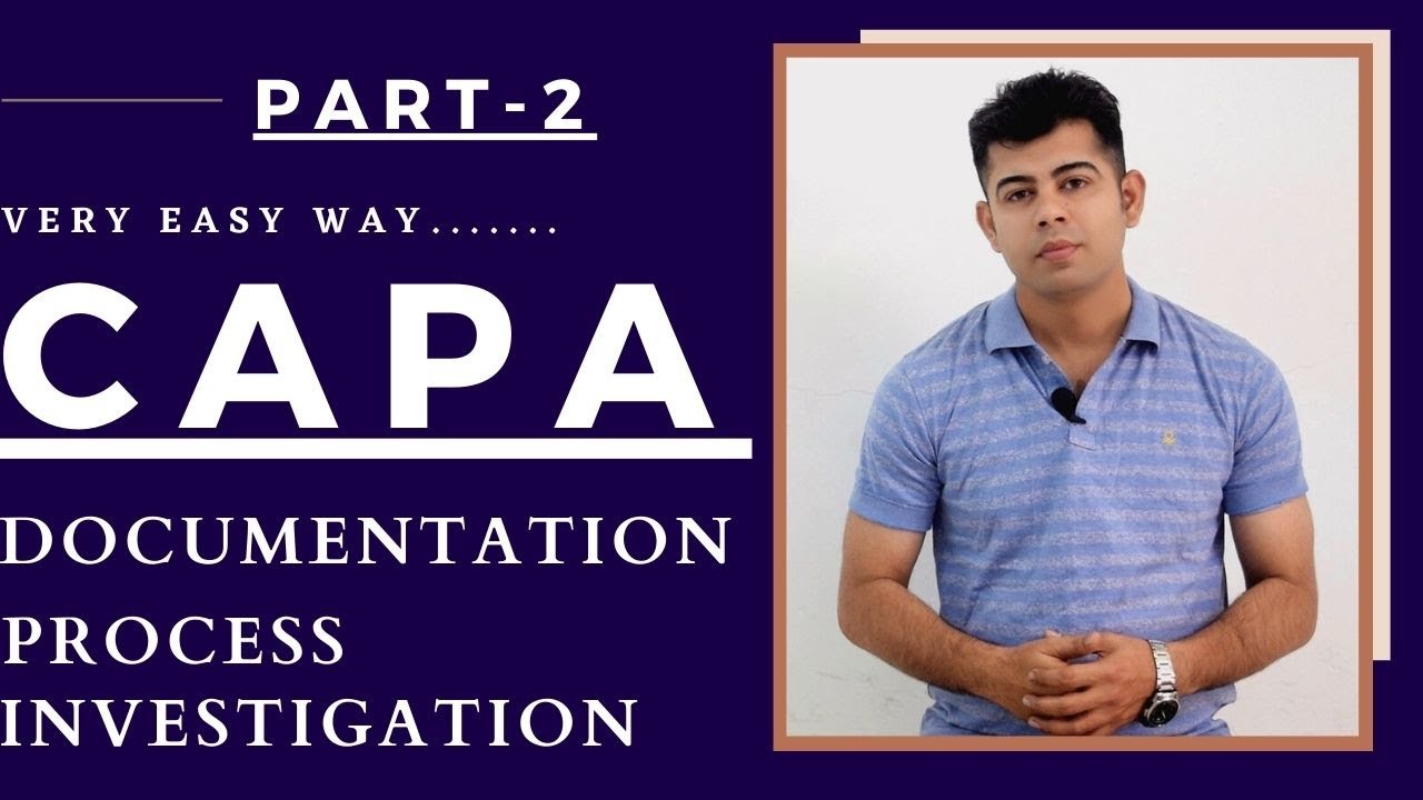 CAPA I PART-2 I DOCUMENTATION I PROCESS I INVESTIGATION I HINDI