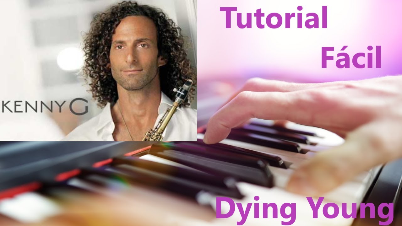 Como tocar a música Dying Young - Kenny G | Tutorial Fácil