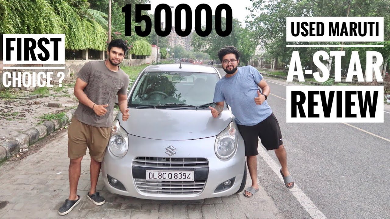 Used Maruti A-Star For 150000 Rupees | How Car Dealer fool You ??