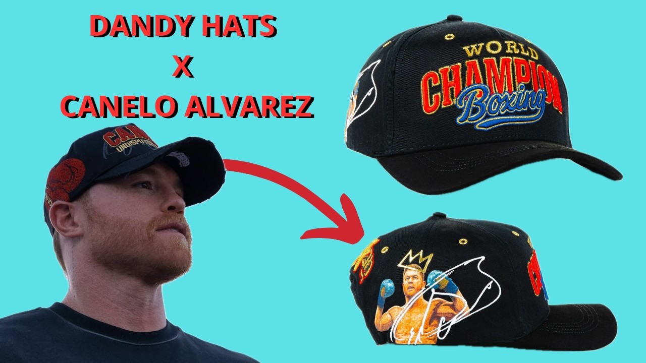DANDY HATS X CANELO 
