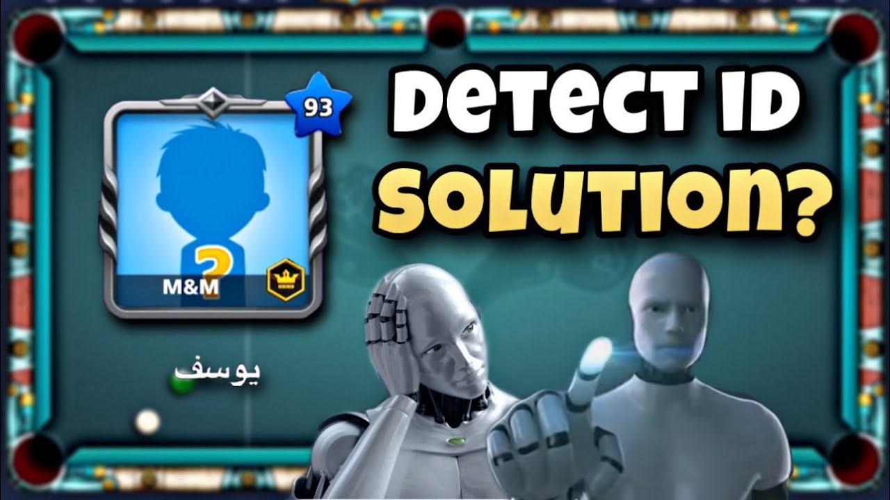 8 Ball Pool - DETECT ID PROBLEM & SOLUTION? PROTECT YOUR ACCOUNT🤷🏼‍♂️