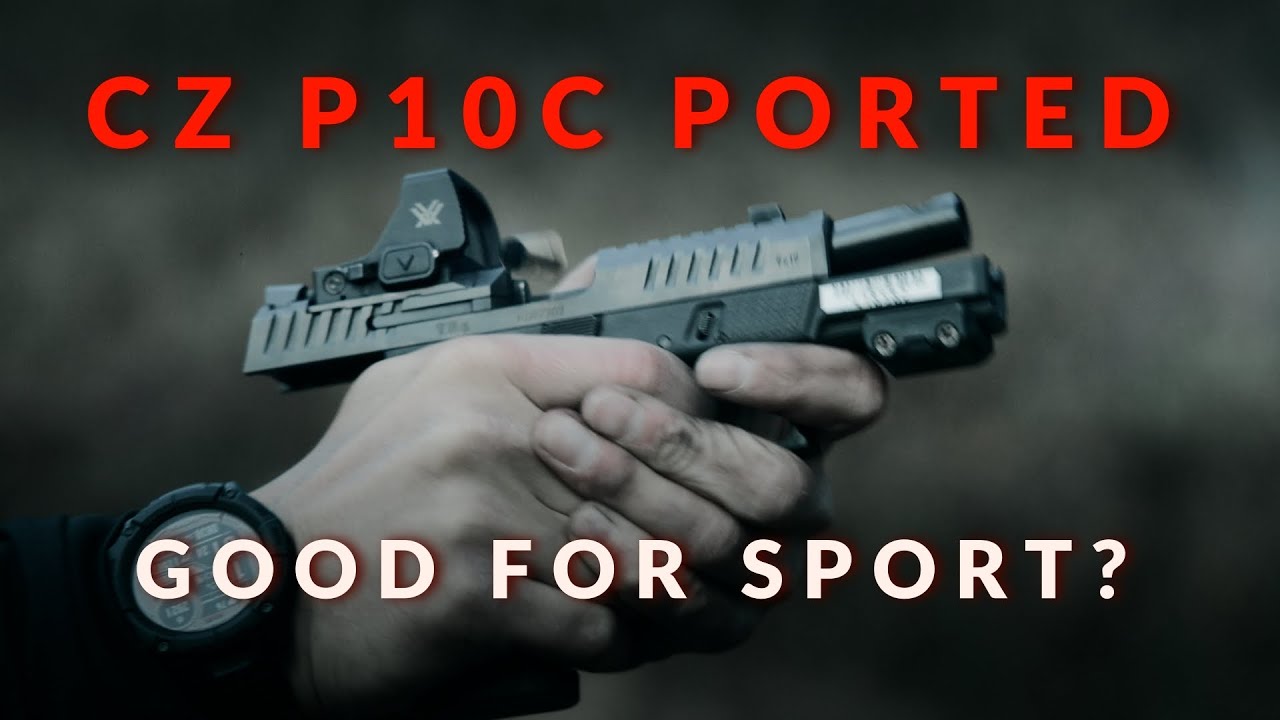  CZ P10C PORTED pistol review : good for sport ? 