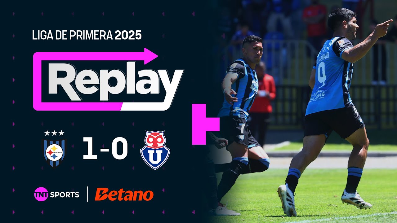 TNT Sports Replay: Huachipato 1 - 0 Universidad de Chile | Fecha 26
