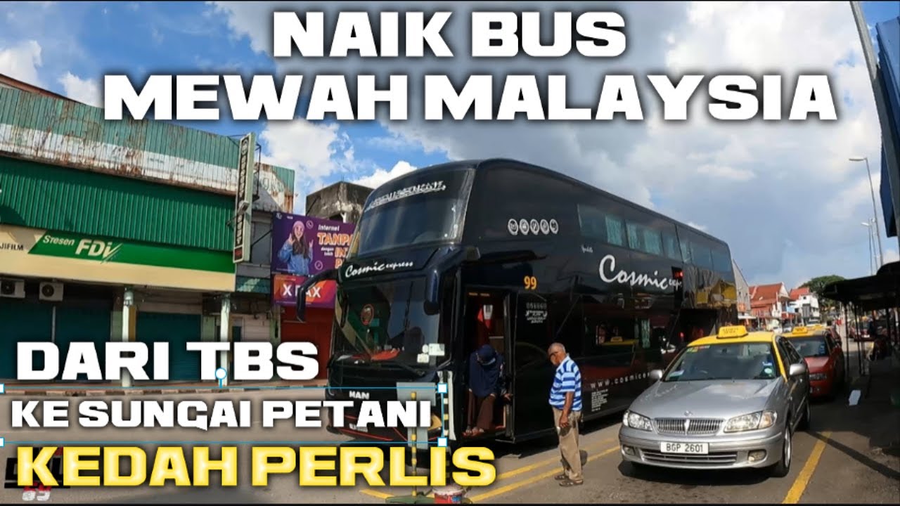 NAIK BUS ANTAR KOTA MALAYSIA DARI TBS KE TANAH MERAH KEDAH PERLIS