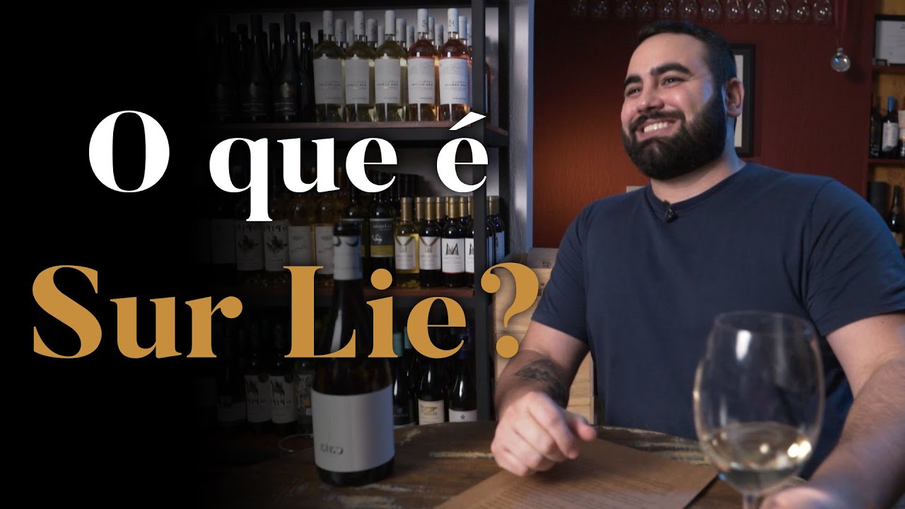 Sur Lie: Espumantes, Vinhos Brancos e Tintos