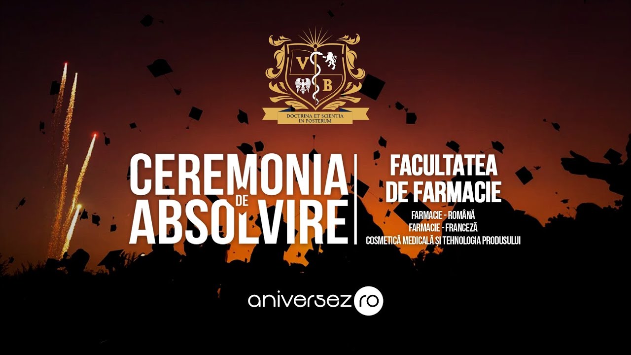 Festivitatea de Absolvire - Farmacie | UMFVBT @2025