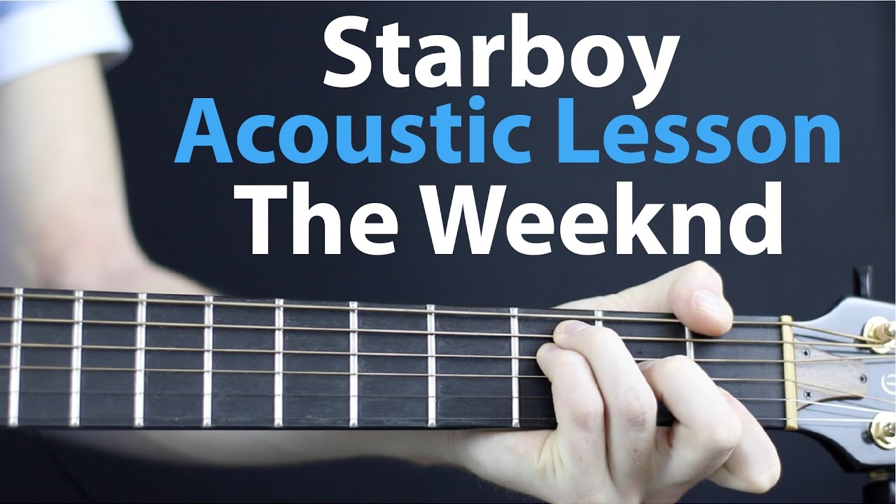 Starboy: The Weekend Ft. Daft Punk Guitar Lesson