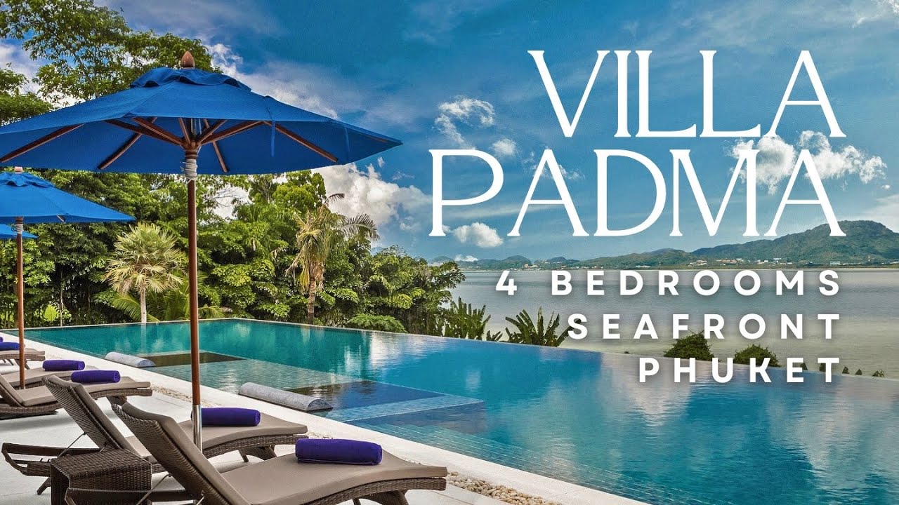 VILLA PADMA - Luxury Phuket Villa w/ 4 Bedrooms
