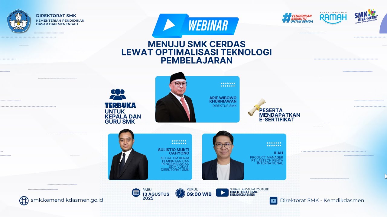 Webinar Menuju SMK Cerdas Lewat Optimalisasi Teknologi Pembelajaran