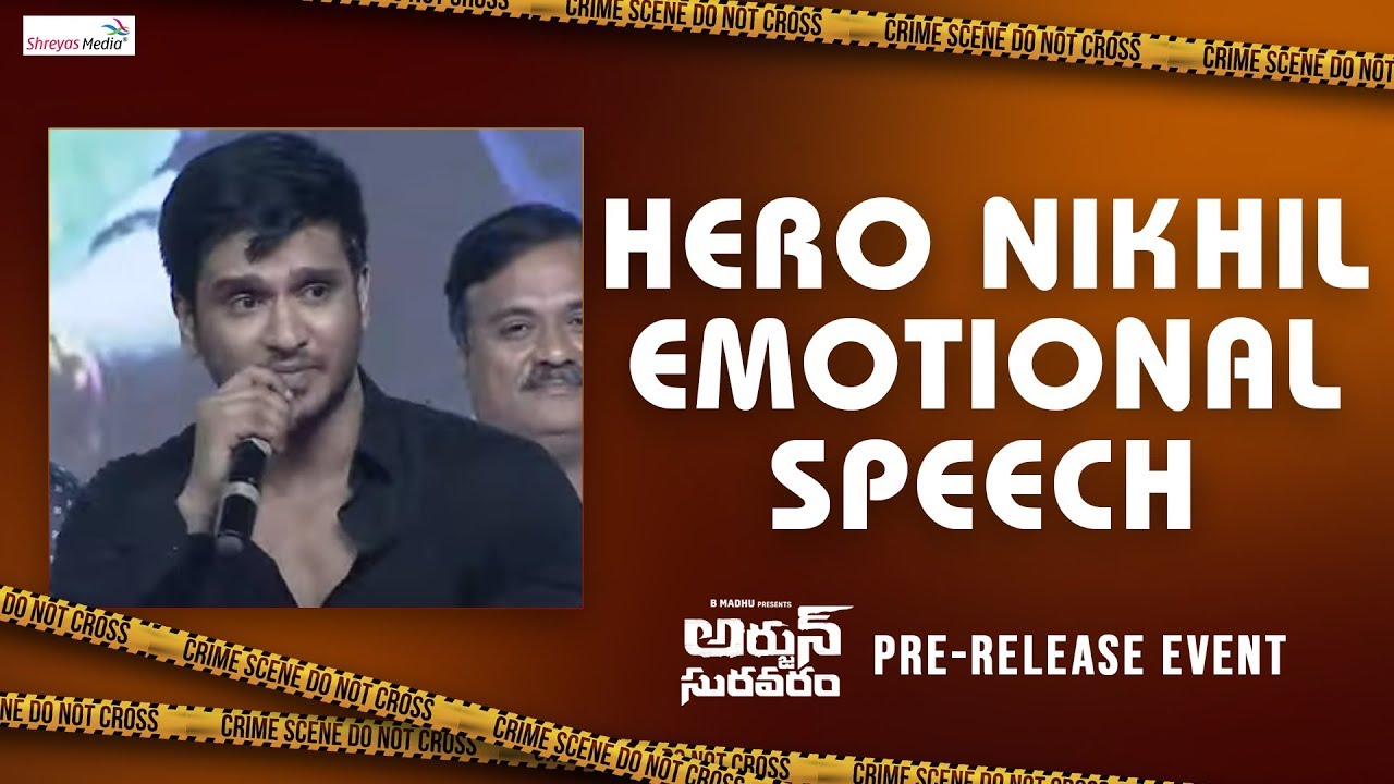 Hero Nikhil Emotional Speech | Arjun Suravaram Pre Release Event | Shreyas Media