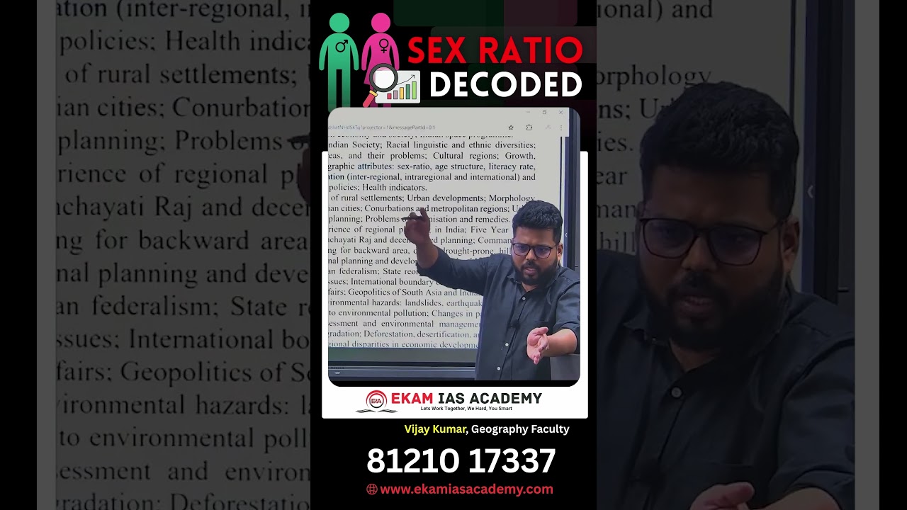 Sex Ratio & Literacy Rate in India | Population Structure Explained | UPSC Geography