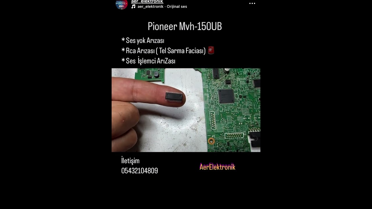 #pioneer Mvh-150UB Rca ve ses yok Arızası iletişim 05432104809