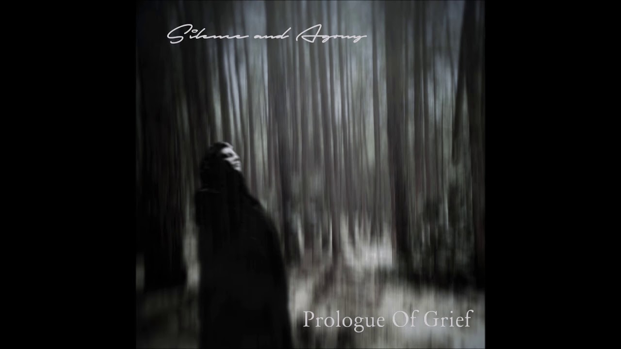 Silence and Agony - Prologue of Grief (EP)