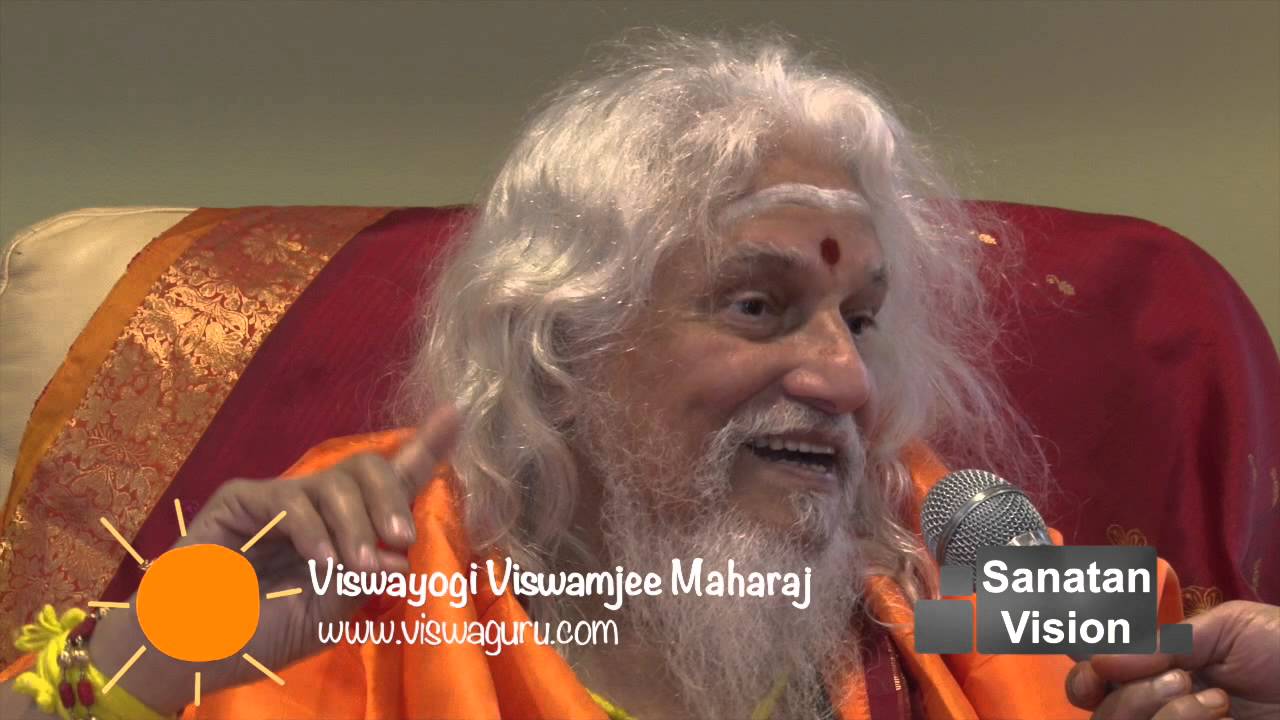 Sanatan Vision with Viswayogi Viswamjee Maharaj
