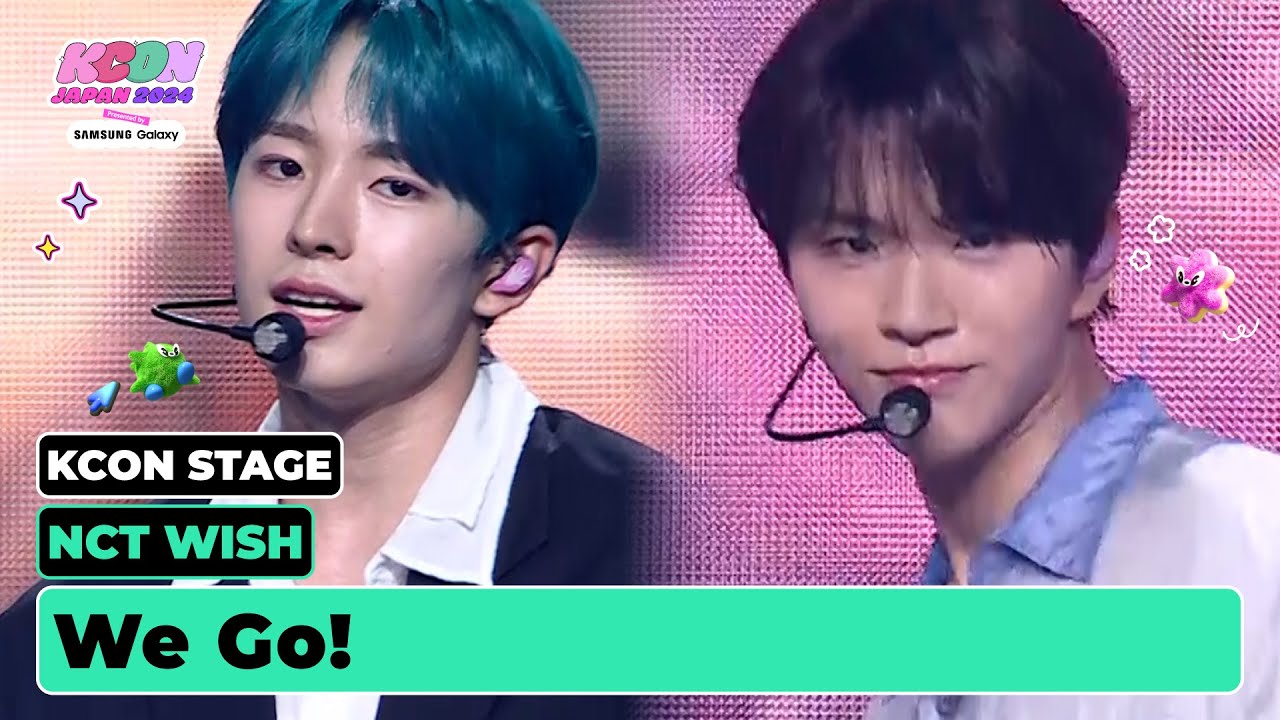 NCT WISH (엔시티 위시) - We Go! (Japanese Ver.) | KCON STAGE | KCON JAPAN 2024