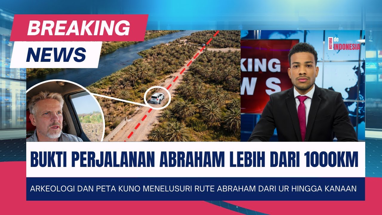 Bukti Arkeologi Perjalanan Abraham +1000 KM dalam Alkitab
