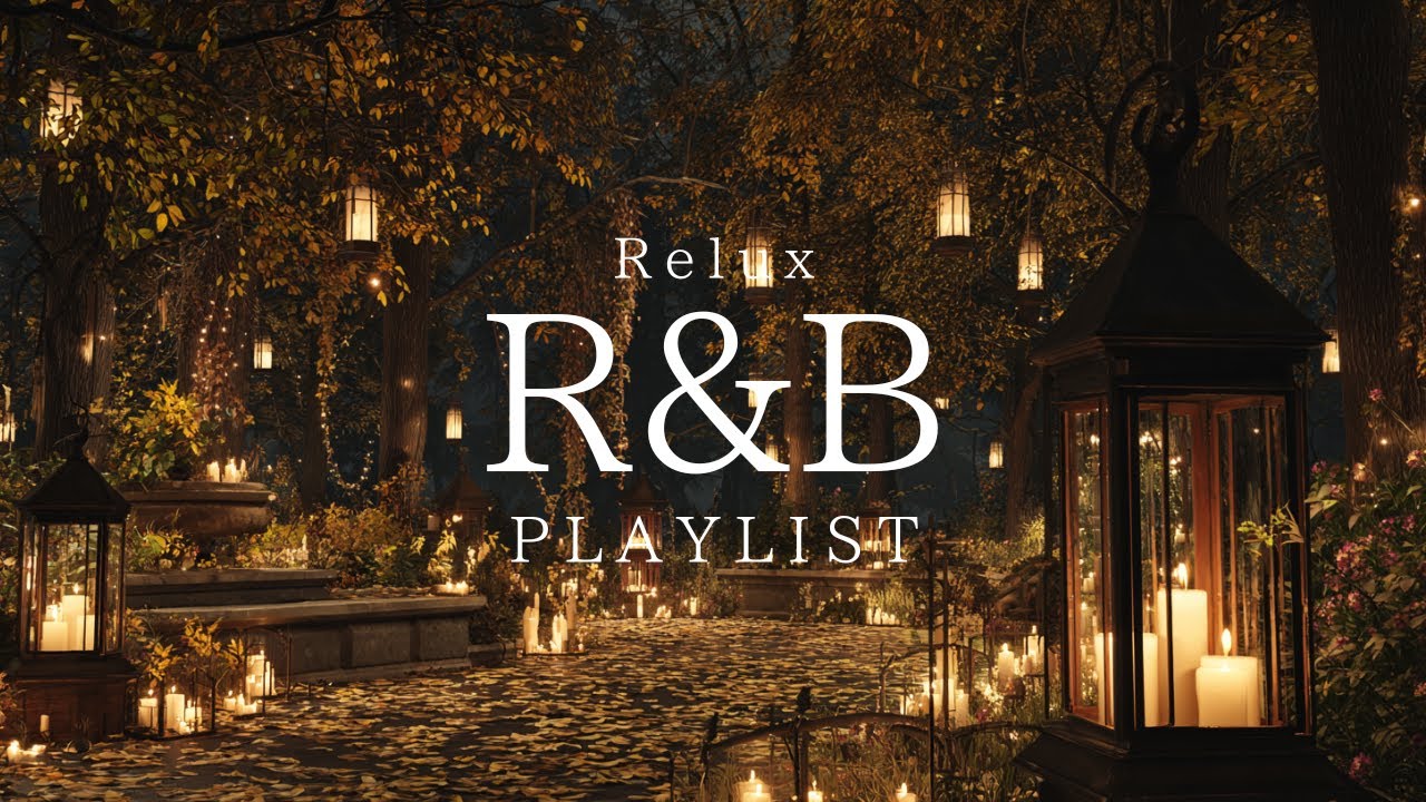 【Playlist】秋の夜に一人で聴きたいChill R&Bプレイリスト｜作業用BGM|勉強用BGM|リラックスBGM|Chill Lo-Fi