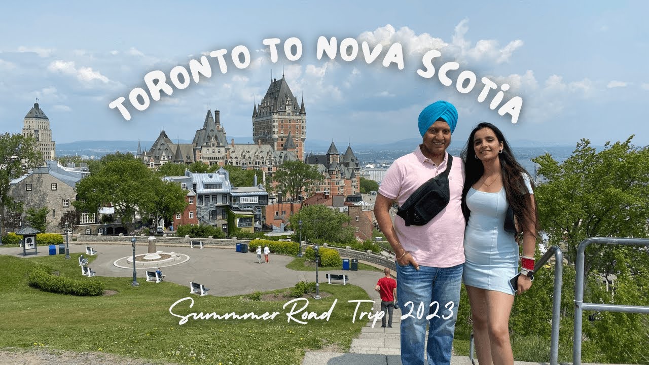 The Ultimate Summer Road Trip | Toronto to Nova Scotia | Eastern Canada | Cape Breton | Quebec City
