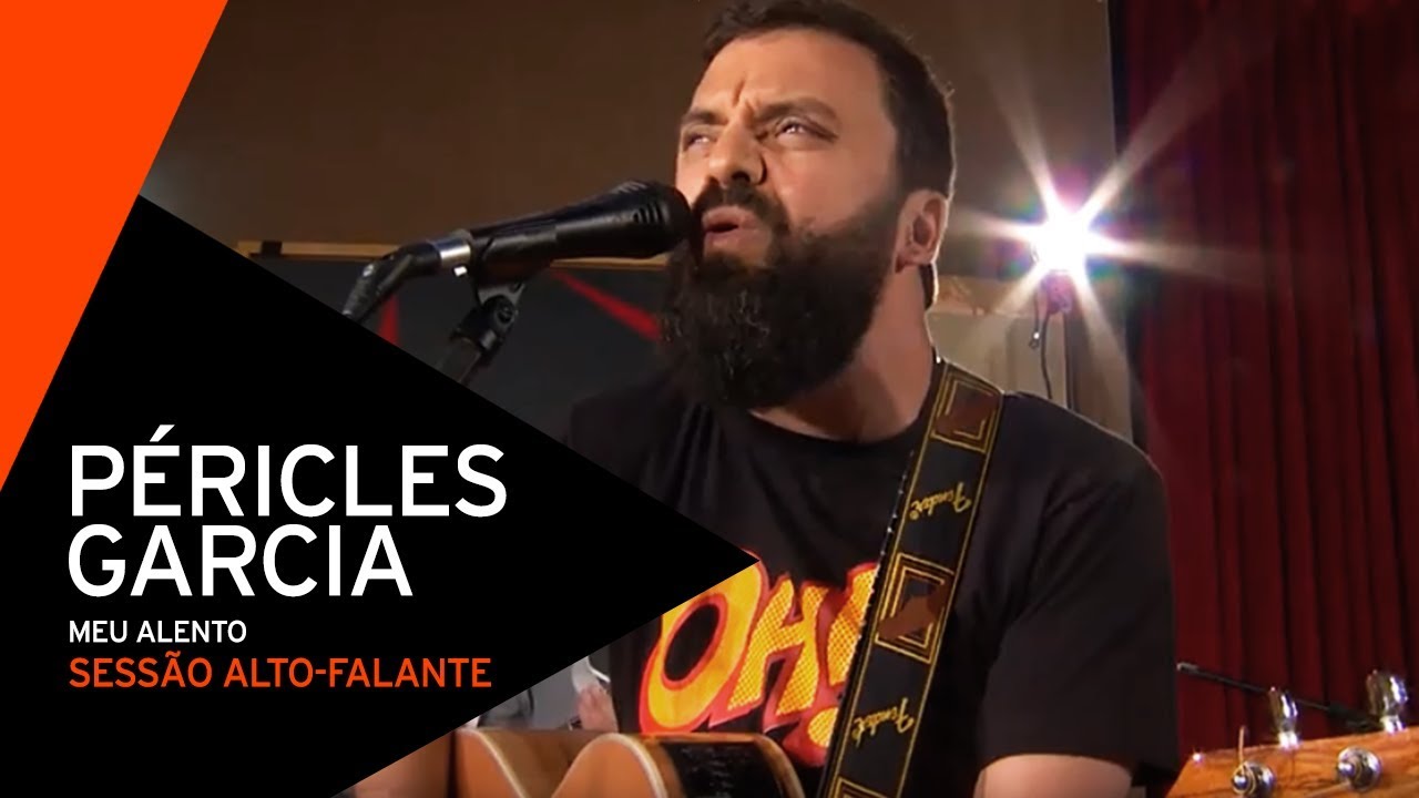 P&eacute;ricles Garcia - Meu Alento (Sess&atilde;o Alto-Falante 2013)
