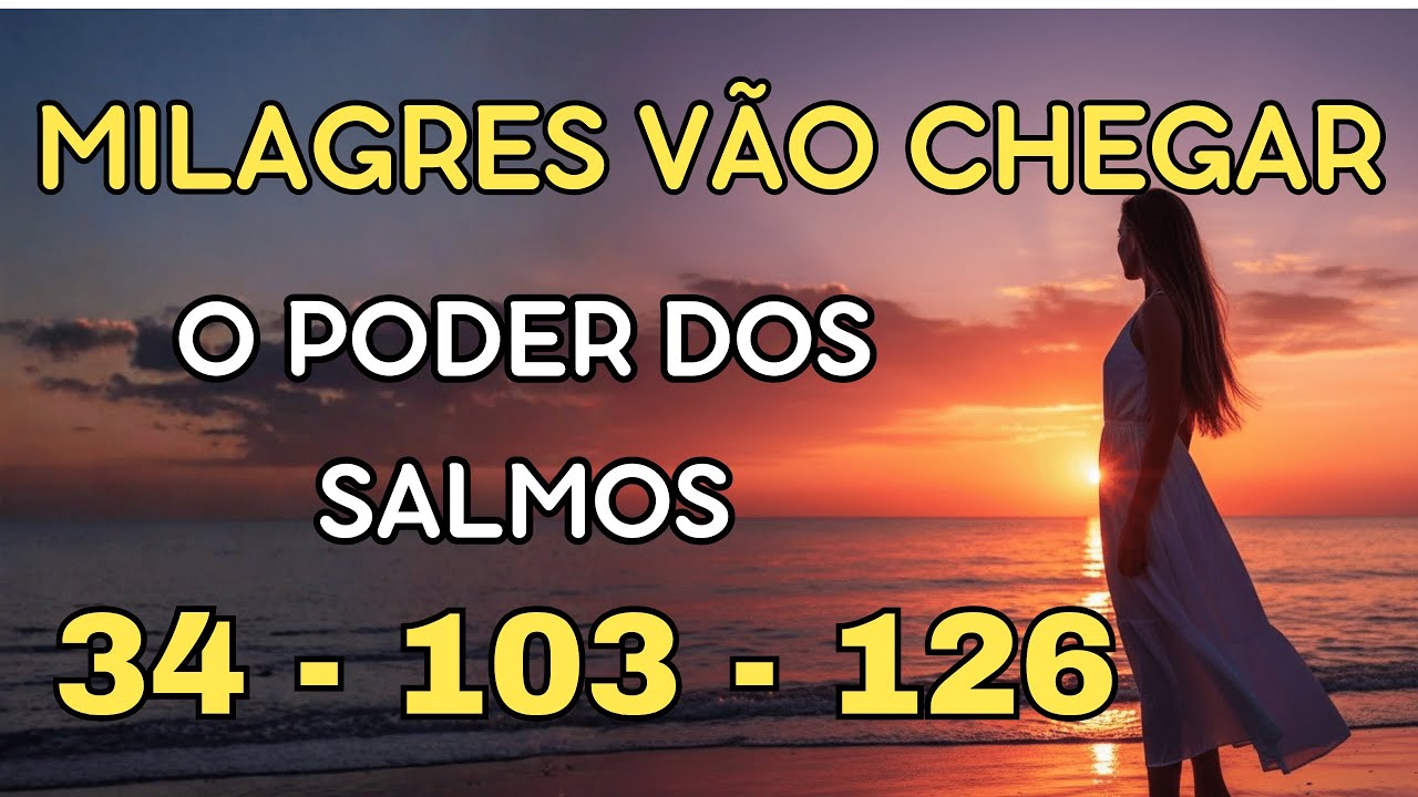Salmos cantados com fé e gratidão | Uma canção que traz paz, respostas e milagres