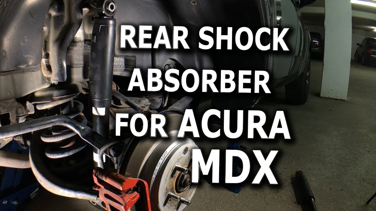 Задний амортизатор своими руками для Acura MDX 2008 года