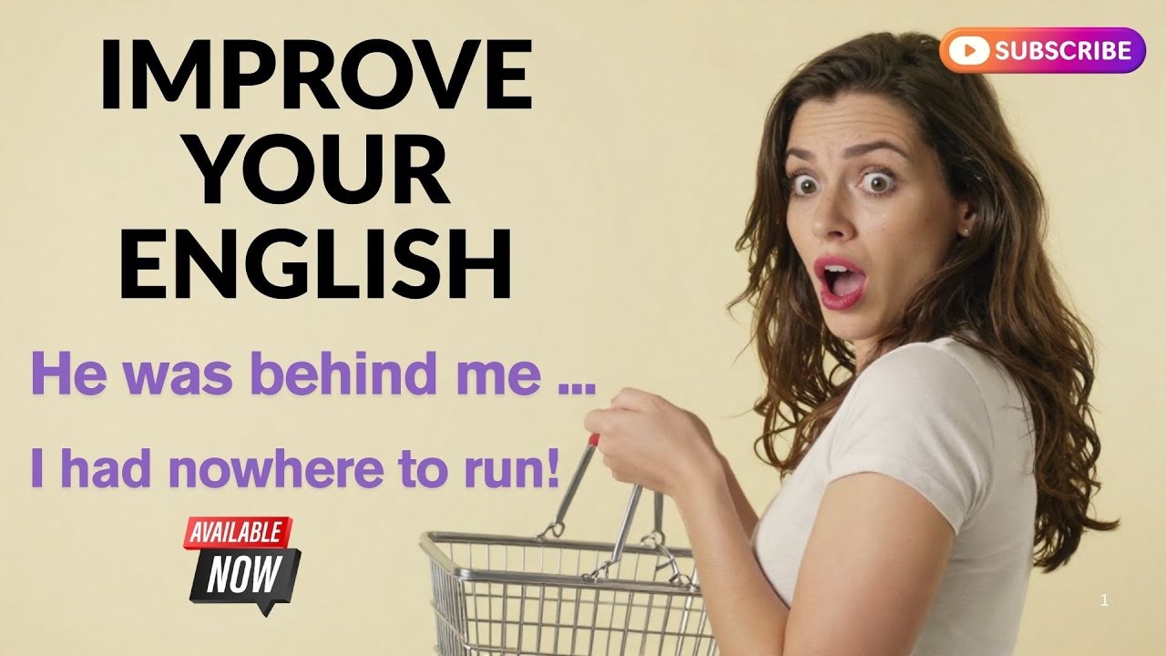 Learn English with a Short Story | He Was Behind Me… I Had Nowhere to Run! 😨| Learn English Podcast 